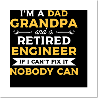 Funny Retirement For A Retired Engineer Grandpa Posters and Art